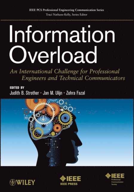 Zohra Fazal, Jan M. Ulijn, Judith B. Strother - Information Overload, E-bok