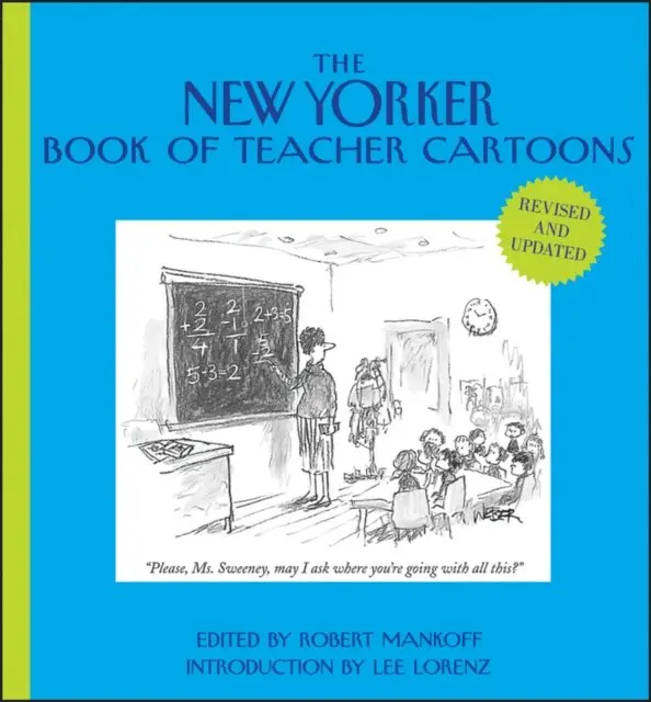 Robert Mankoff - New Yorker Book of Teacher Cartoons, E-bok. Tillgänglighet: Lägg i varukorg