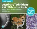 Veterinary Technician's Daily Reference Guide