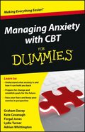 Managing Anxiety with CBT For Dummies