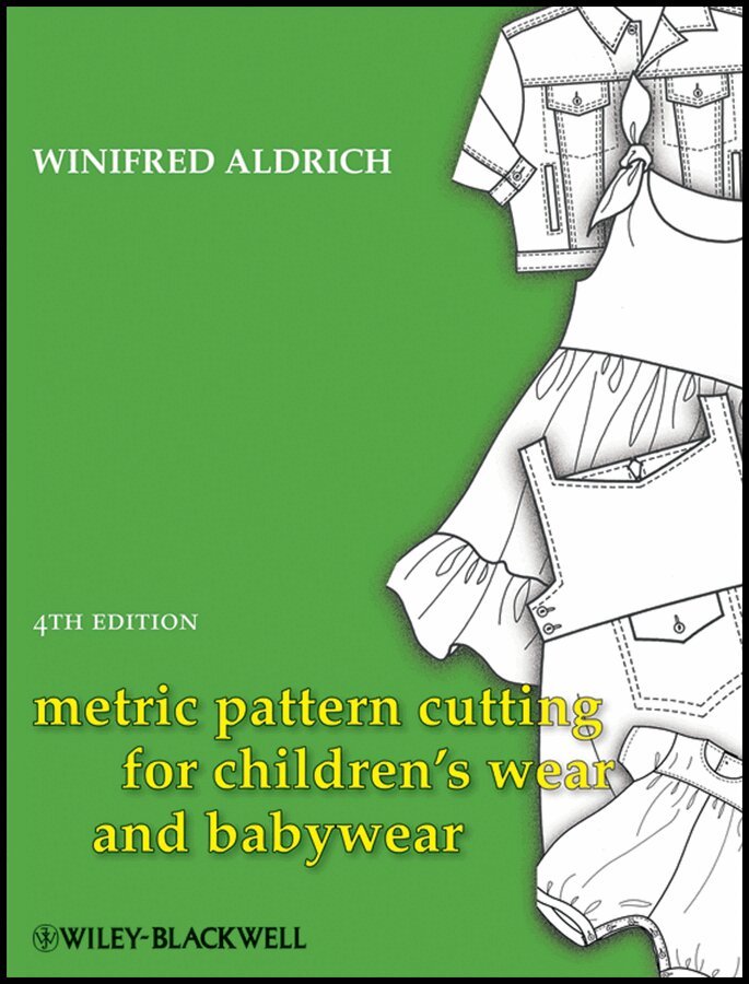 Winifred Aldrich - Metric Pattern Cutting for Children's Wear and Babywear, E-bok
