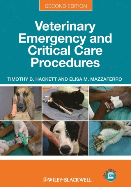 Elisa M. Mazzaferro, Timothy B. Hackett - Veterinary Emergency and Critical Care Procedures, E-bok