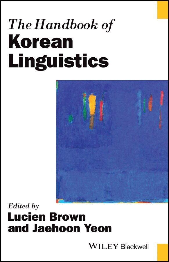 L Brown - Handbook of Korean Linguistics. Tillgänglighet: Tillfälligt slut