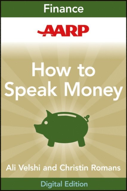 Christine Romans, Ali Velshi - AARP How to Speak Money, E-bok
