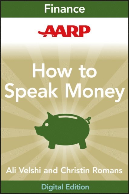 Christine Romans, Ali Velshi - AARP How to Speak Money, E-bok