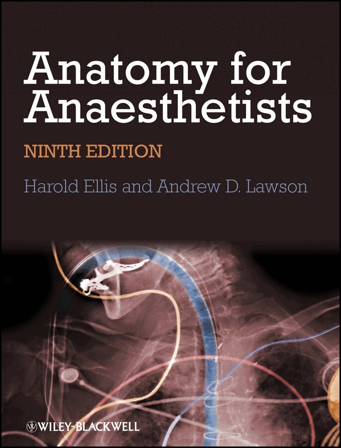Harold Ellis, Andrew Lawson - Anatomy for Anaesthetists, 9e. Tillgänglighet: Tillfälligt slut