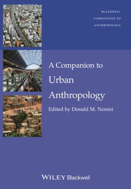 Donald M. Nonini - Companion to Urban Anthropology, E-bok