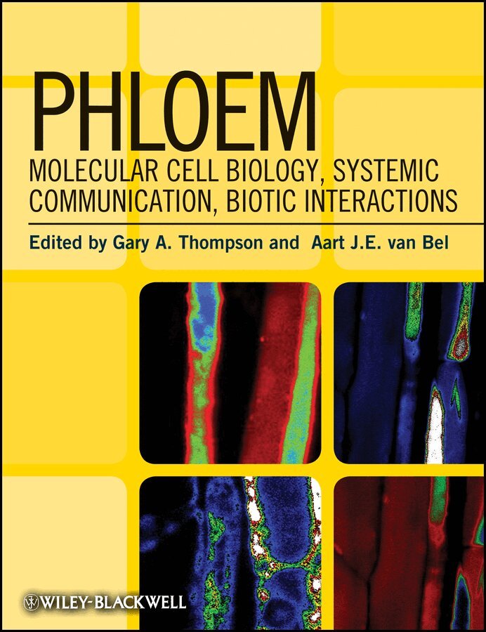 GA Thompson - Phloem: Molecular Cell Biology, Systemic Communication, Biotic Interactions. Tillgänglighet: Tillfälligt slut