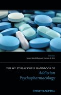 Wiley-Blackwell Handbook of Addiction Psychopharmacology