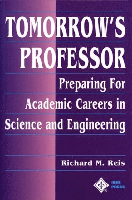 Richard M. Reis - Tomorrow's Professor, E-bok