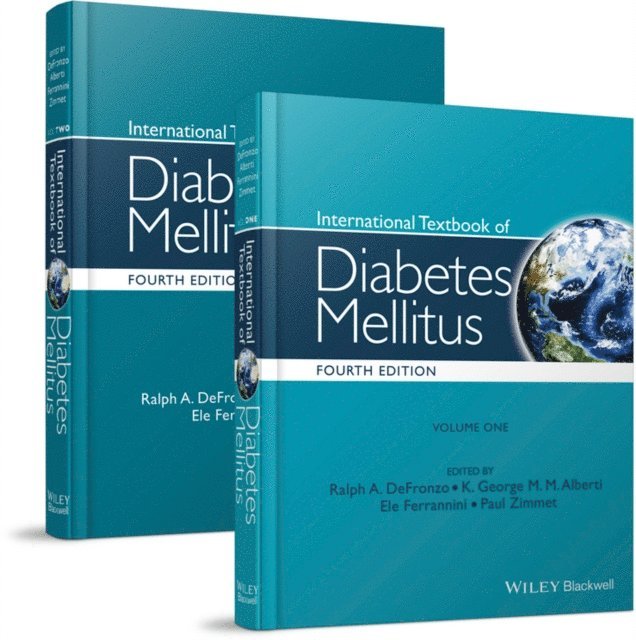 George Alberti, Paul Zimmet, E. Ferrannini, R. A. DeFronzo - International Textbook of Diabetes Mellitus, E-bok