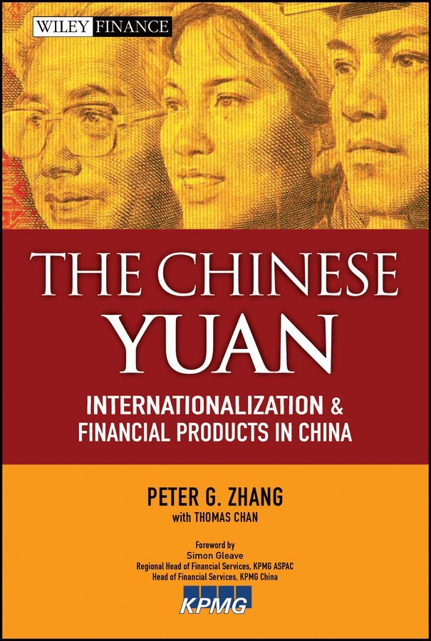 G Zhang - Chinese Yuan – Internationalization and Financial Products in China. Tillgänglighet: Tillfälligt slut