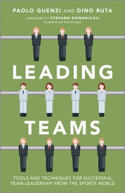 Dino Ruta, Paolo Guenzi - Leading Teams, E-bok