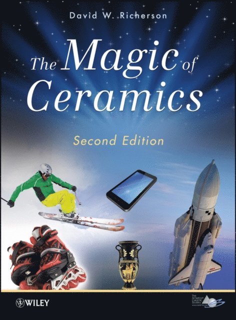 David W. Richerson - Magic of Ceramics, E-bok