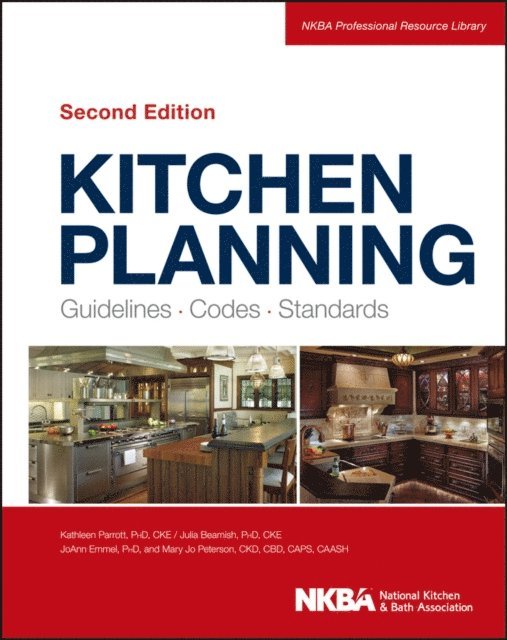 NKBA (National Kitchen and Bath Association) - Kitchen Planning, E-bok