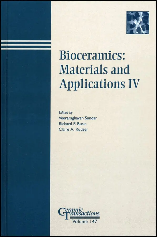 V Sundar - Bioceramics: Materials and Applications IV – Ceramic Transactions, Volume 147. Tillgänglighet: Tillfälligt slut