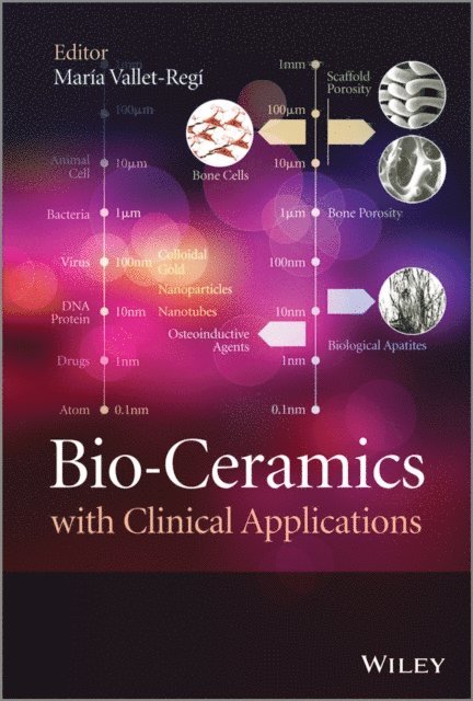 Maria Vallet-Regi - Bio-Ceramics with Clinical Applications, E-bok