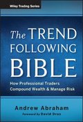 The Trend Following Bible