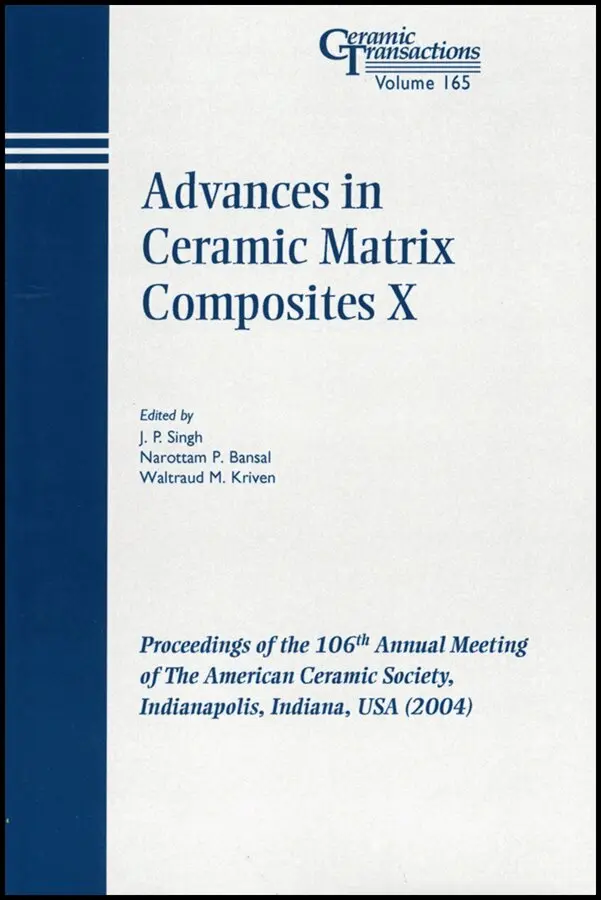 JP Singh - Advances in Ceramic Matrix Composites X – Ceramic Transactions, Volume 165. Tillgänglighet: Tillfälligt slut
