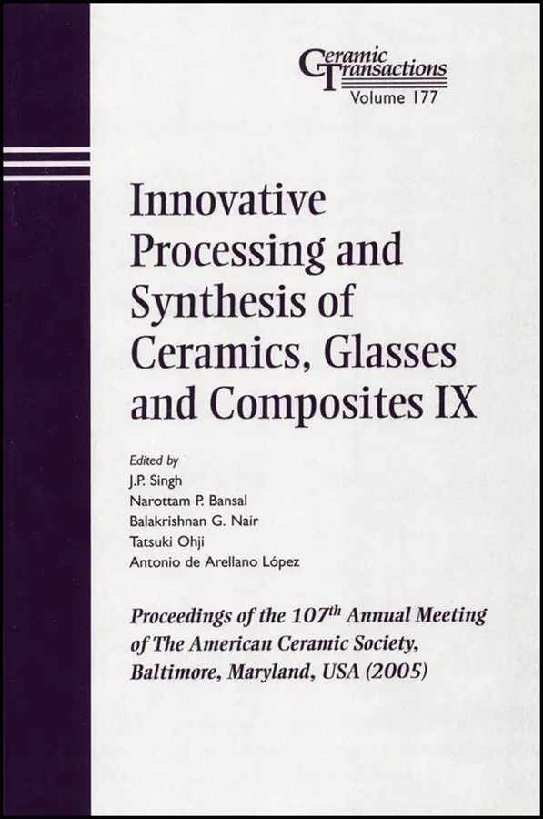 JP Singh - Innovative Processing and Synthesis of Ceramics, Glasses and Composites IX – Ceramic Transactions, Volume 177. Tillgänglighet: Tillfälligt slut