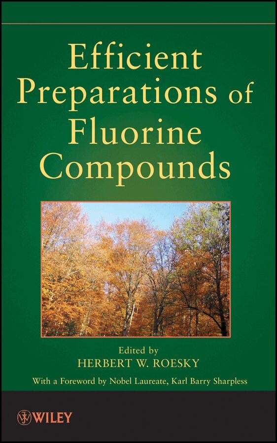 HW Roesky - Efficient Preparation of Fluorine Compounds. Tillgänglighet: Tillfälligt slut