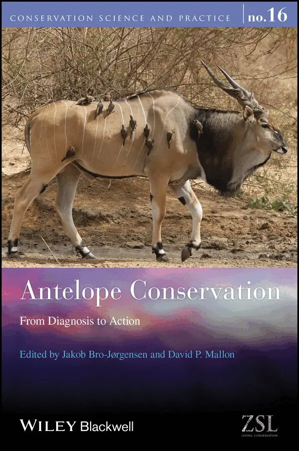 Jakob Bro-Jorgensen, David P. Mallon - Antelope Conservation – From Diagnosis to Action. Tillgänglighet: Tillfälligt slut