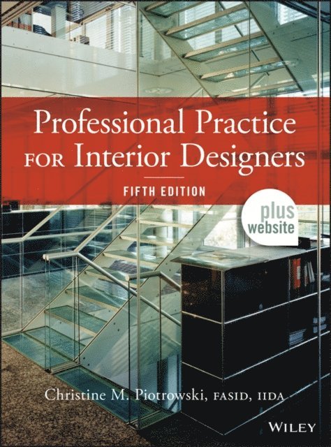 Christine M. Piotrowski - Professional Practice for Interior Designers, E-bok
