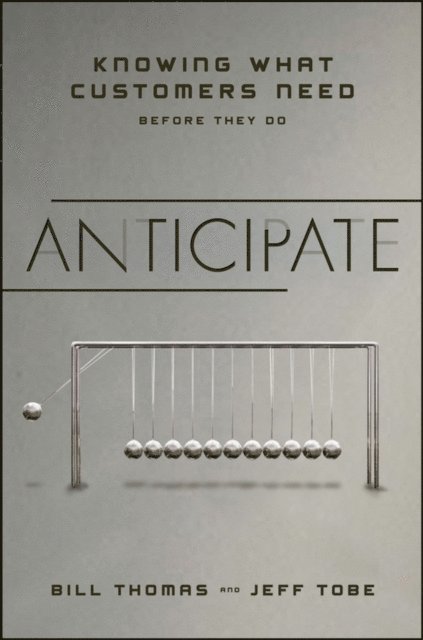 Jeff Tobe, Bill Thomas - Anticipate, E-bok