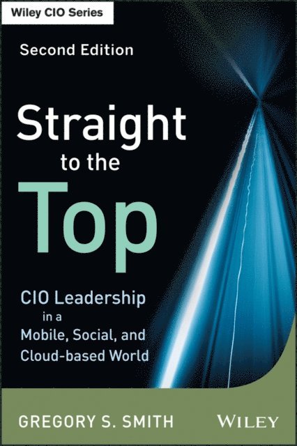 Gregory S. Smith - Straight to the Top, E-bok