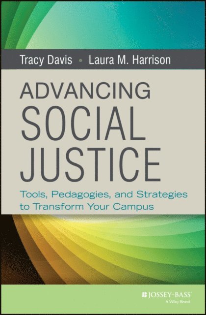 Laura M. Harrison, Tracy Davis - Advancing Social Justice, E-bok
