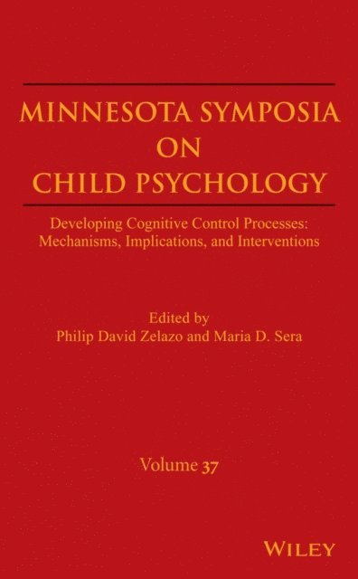 Maria D. Sera, Philip David Zelazo - Developing Cognitive Control Processes, E-bok