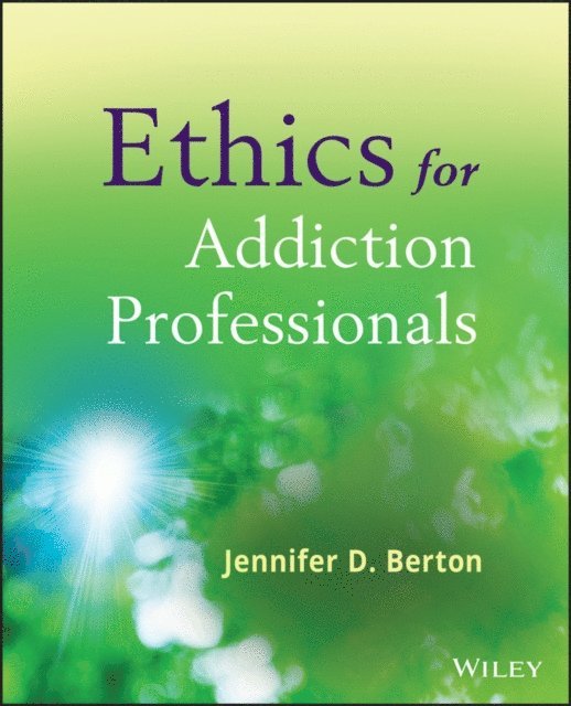 Jennifer D. Berton - Ethics for Addiction Professionals, E-bok. Tillgänglighet: Lägg i varukorg