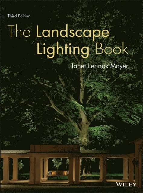 Janet Lennox Moyer - Landscape Lighting Book, E-bok. Tillgänglighet: Lägg i varukorg