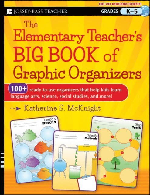 Katherine S. McKnight - Elementary Teacher's Big Book of Graphic Organizers, K-5, E-bok