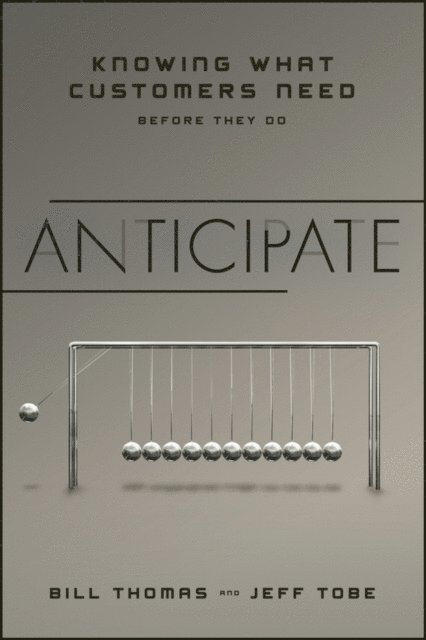 Jeff Tobe, Bill Thomas - Anticipate, E-bok