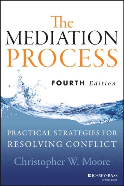 Christopher W. Moore - Mediation Process, E-bok