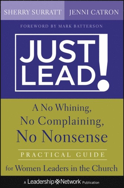 Jenni Catron, Sherry Surratt - Just Lead!, E-bok