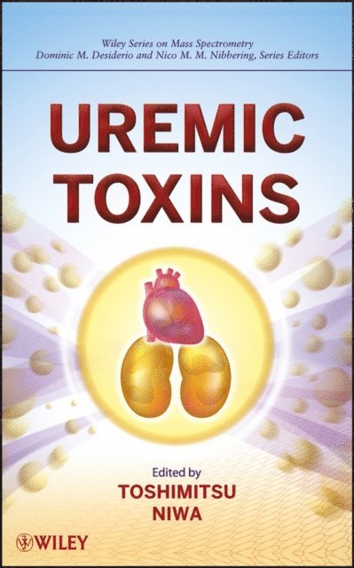 Toshimitsu Niwa - Uremic Toxins, E-bok