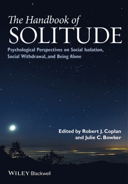 Julie C. Bowker, Robert J. Coplan - Handbook of Solitude, E-bok