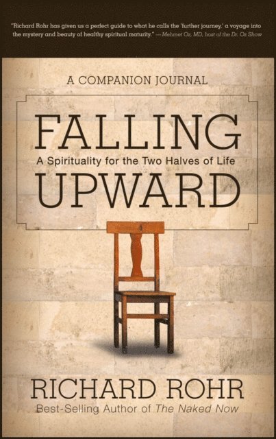 Richard Rohr - Falling Upward, E-bok