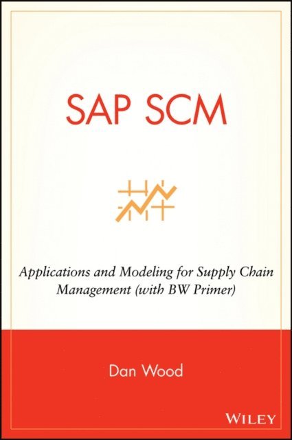 Dan Wood - SAP SCM, E-bok