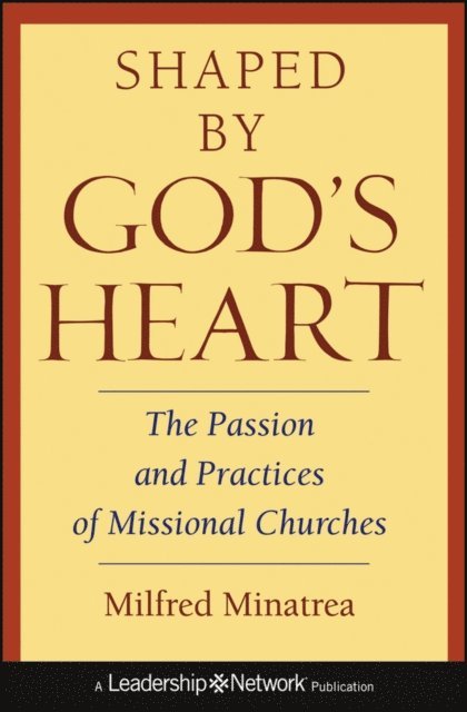 Milfred Minatrea - Shaped By God's Heart, E-bok