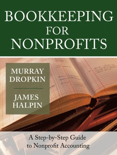 James Halpin, Murray Dropkin - Bookkeeping for Nonprofits, E-bok