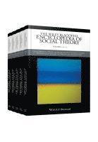 Wiley Blackwell Encyclopedia of Social Theory, 5 Volume Set