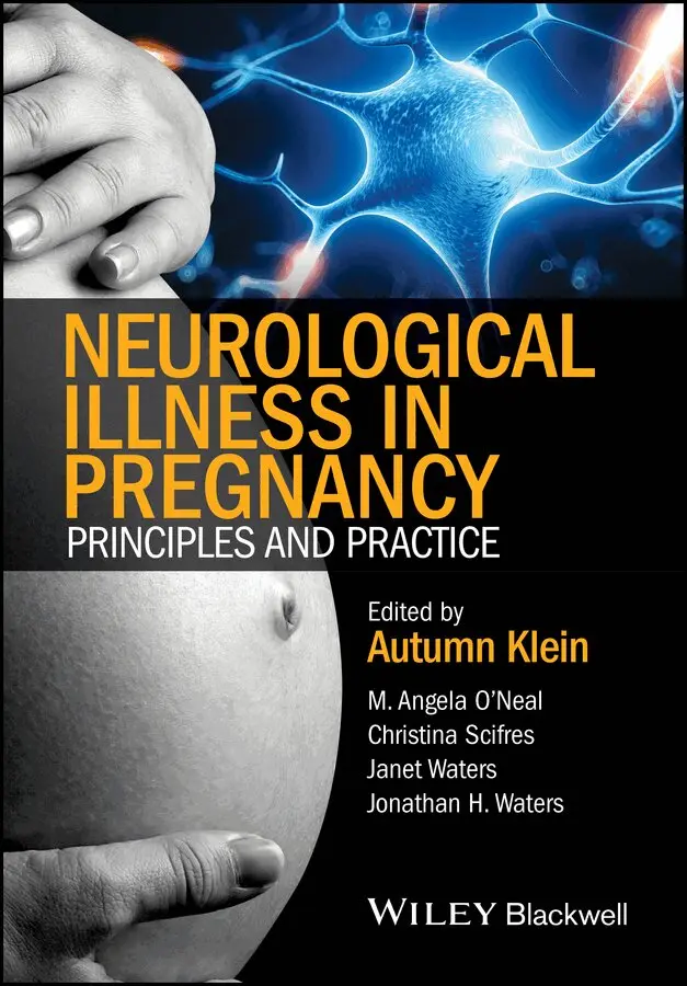 A Klein - Neurological Illness in Pregnancy – Principles and Practice. Tillgänglighet: Tillfälligt slut