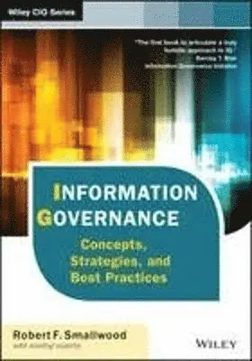 Robert F. Smallwood - Information Governance, E-bok. Tillgänglighet: Tillfälligt slut