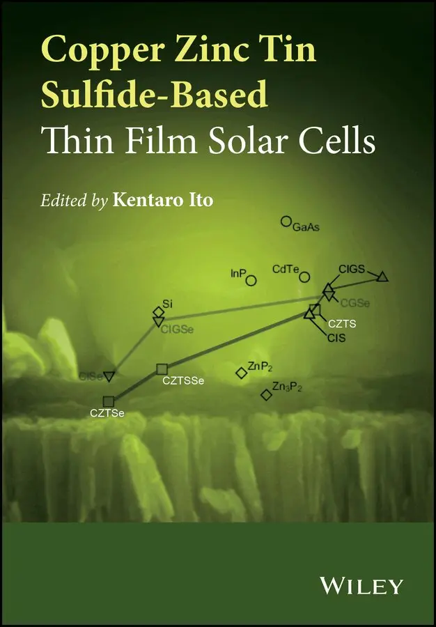 K Ito - Copper Zinc Tin Sulphide–Based Thin Film Solar Cells. Tillgänglighet: Tillfälligt slut