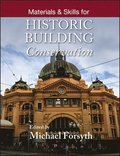 Materials and Skills for Historic Building Conservation