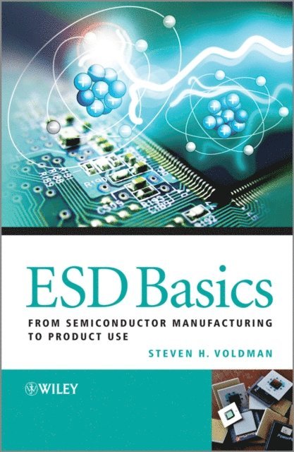 Steven H. Voldman - ESD Basics, E-bok. Tillgänglighet: Lägg i varukorg