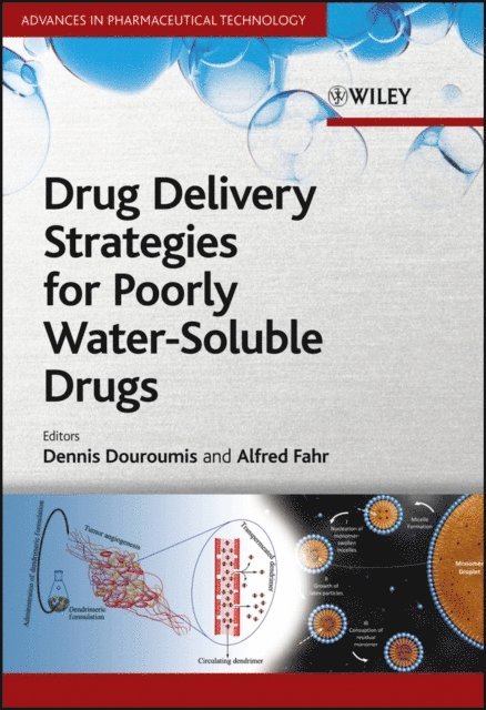 Alfred Fahr, Dionysios Douroumis - Drug Delivery Strategies for Poorly Water-Soluble Drugs, E-bok
